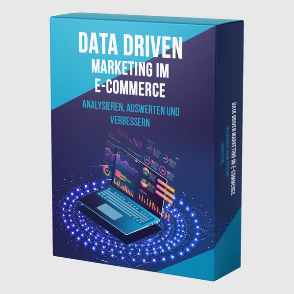 data-driven-marketing-im-e-commerce-analysieren-auswerten-und-verbessern