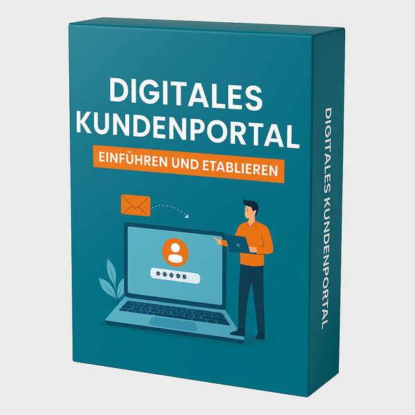 Digitales Kundenportal - Einführen und Etablieren