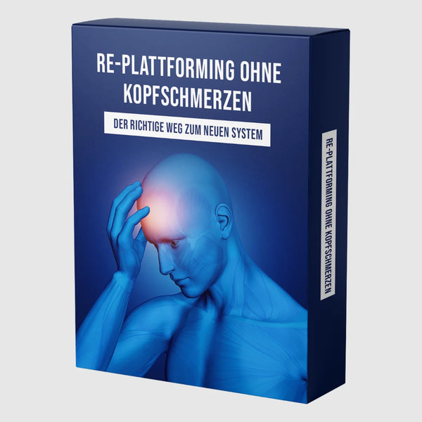 replatforming-ohne-kopfschmerzen-der-richtige-weg-zum-neuen-system