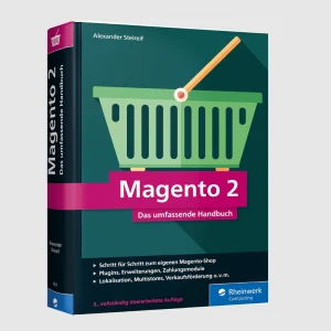 Magento 2: Das umfassende Handbuch